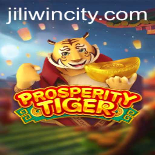 Discover the Thrilling World of ProsperityTiger by JILI.win